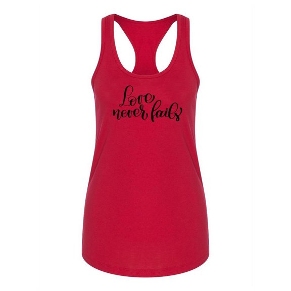 Love Never Fails! Racerback Tank Women -Image by Shutterstock, Female x-Large