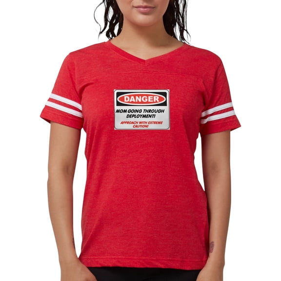 CafePress - Danger! Deployment Mom.. Women's Dark T Shirt - Womens Football Shirt