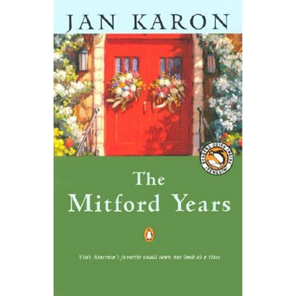 Pre-Owned The Mitford Years Boxed Set Volumes 1-6 (Paperback 9780147717795) by Jan Karon