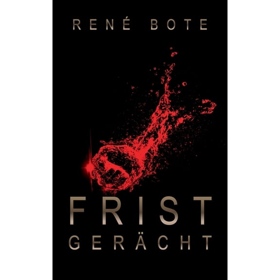 FristgerÃ¤cht, (Paperback)
