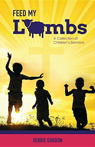 Feed My Lambs, (Paperback)