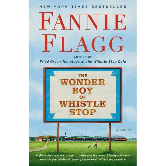 The Wonder Boy of Whistle Stop, (Paperback)