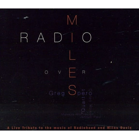 Greg Spero - Radio Over Miles - Music & Performance - CD
