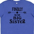 thumbnail image 4 of Inktastic Finally I'm the Big Sister Youth T-Shirt, 4 of 5