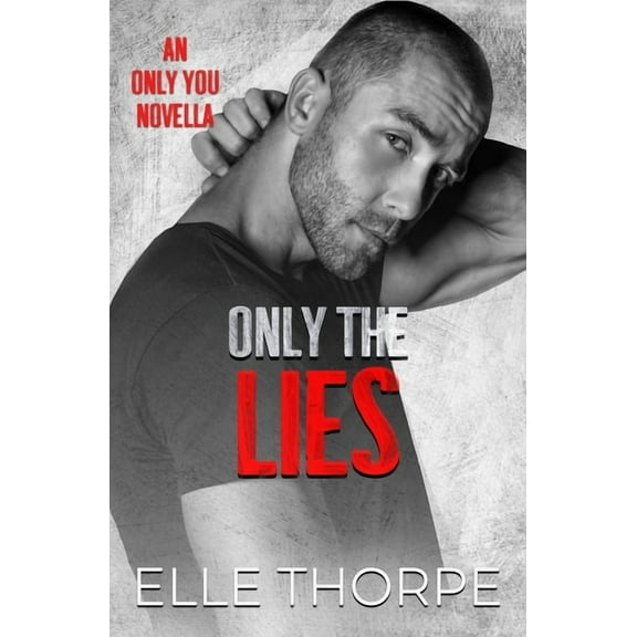 Only You Only the Lies, Book 6, (Paperback)