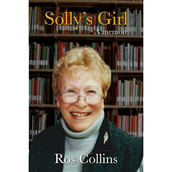 Solly's Girl: a memoir, (Paperback)
