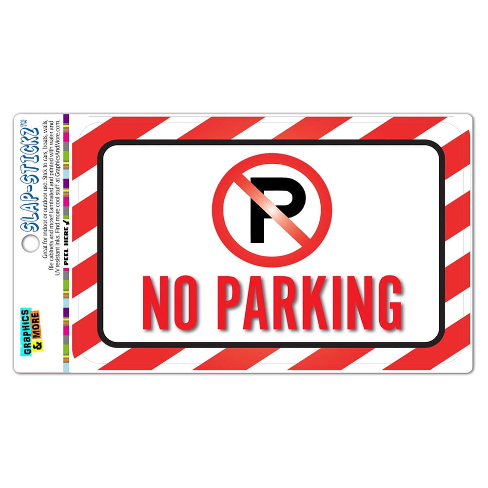 No Parking SLAP-STICKZ(TM) Automotive Car Window Locker Bumper Sticker