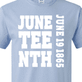thumbnail image 4 of Inktastic Juneteenth June 19, 1865 T-Shirt, 4 of 5