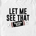 thumbnail image 2 of Men's Tootsie Roll Let Me See That Slogan Graphic Tee White Small, 2 of 5