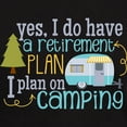 thumbnail image 3 of CafePress - Yes, I Do Have A Retirement Plan I Plan On Camping - Men's Classic Graphic Cotton T-Shirt, 3 of 4