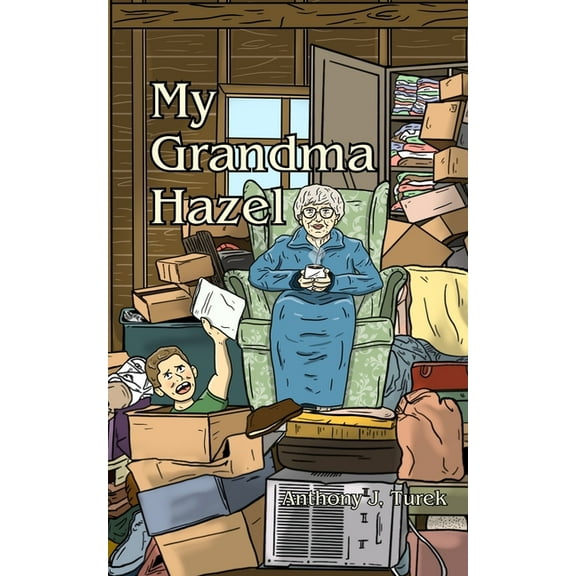 My Grandma Hazel, (Paperback)