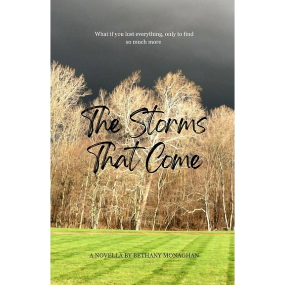 The Storms That Come, (Paperback)