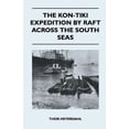 thumbnail image 1 of The Kon-Tiki Expedition by Raft Across the South Seas, 1 of 3