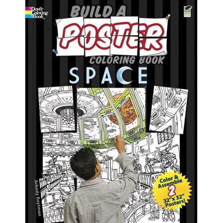 Dover Coloring Books Build A Poster Coloring Book Space