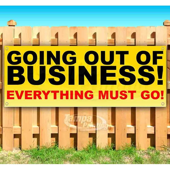 Going Out Of Business Sale 13 oz Vinyl Banner With Metal Grommets