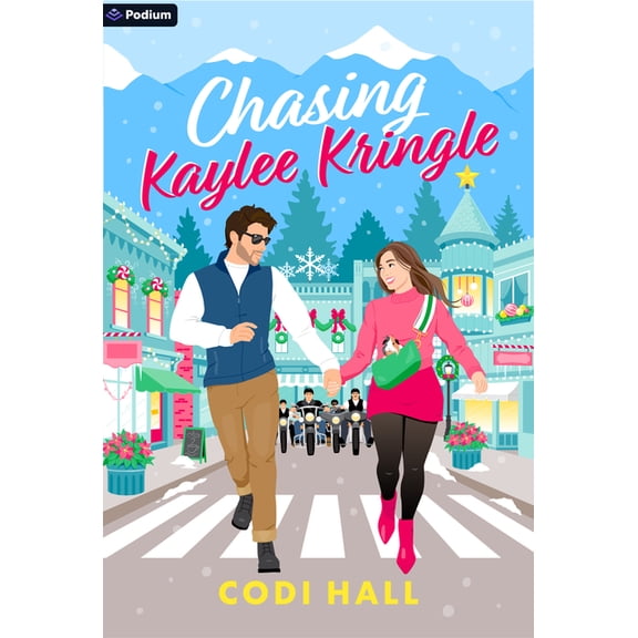 Holiday, Idaho Chasing Kaylee Kringle: A Holiday Romance, Book 1, (Paperback)