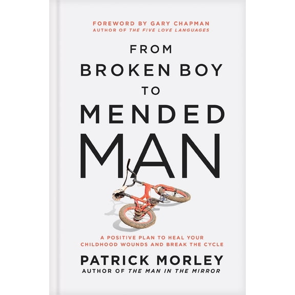 From Broken Boy To Mended Man