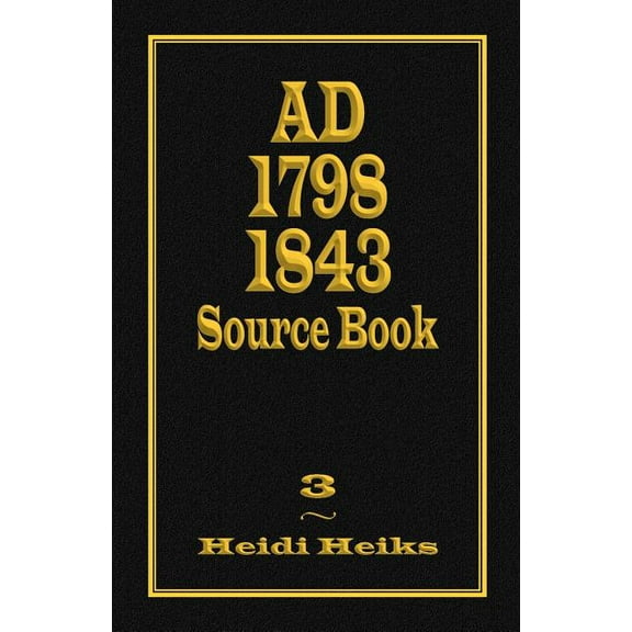 AD 1798 1843 Source Book (Paperback)
