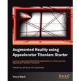 thumbnail image 1 of Pre-Owned Augmented Reality Using Appcelerator Titanium Starter (Paperback), 1 of 1
