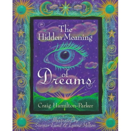 The Hidden Meaning of Dreams