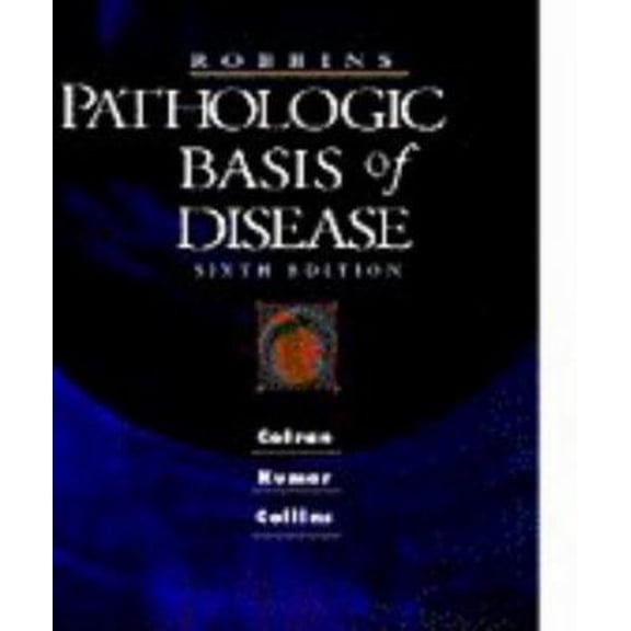 Pre-Owned Robbins Pathologic Basis of Disease (Hardcover) 072167335X 9780721673356