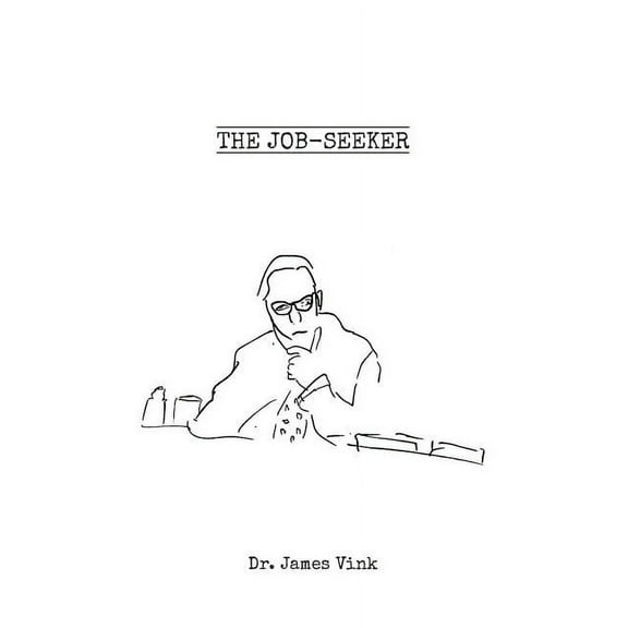 The Job Seeker (Paperback)