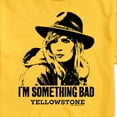 thumbnail image 3 of Yellowstone - I'm Something Bad - Men's Short Sleeve Graphic T-Shirt, 3 of 6