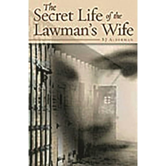 The Secret Life of the Lawman's Wife, (Hardcover)
