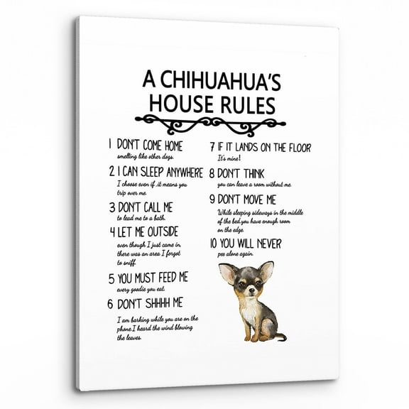 A Chihuahua's House Rules Wall Art, Funny Chihuahua Dog Quote Print  Canvas Painting Artwork Home Bedroom Living Room Girls Room Decor