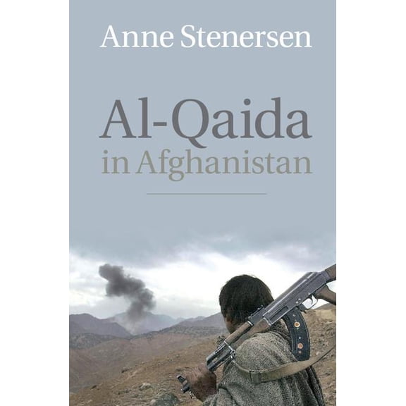 Al-Qaida in Afghanistan, (Hardcover)
