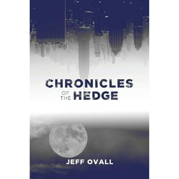 Chronicles of the Hedge (Paperback)