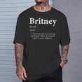 thumbnail image 2 of Britney Definition Cute First Name Personalized Britney TShirt, 2 of 6