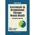 thumbnail image 1 of Pre-Owned Assessments in Occupational Therapy Mental Health: An Integrative Approach, 1 of 1