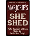 thumbnail image 1 of MARJORIE'S She Shed Red Sign Lady Cave Sign 16 x 24 Matte Finish Metal 116240088131, 1 of 1