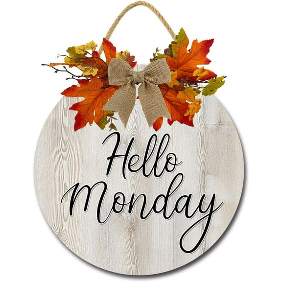 Eveokoki 12" Hello Monday Front Door Sign Funny Wreaths Hanging Wooden Plaque Decoration Round Rustic Wood Farmhouse Porch Decor for Home Front Door Decor