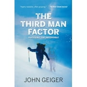 The Third Man Factor: Surviving the Impossible, Used [Paperback]