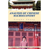 Analysis of Chinese Macroeconomy (Paperback) by Fengbo Zhang