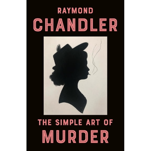 Pre-Owned The Simple Art of Murder (Paperback) 0394757653