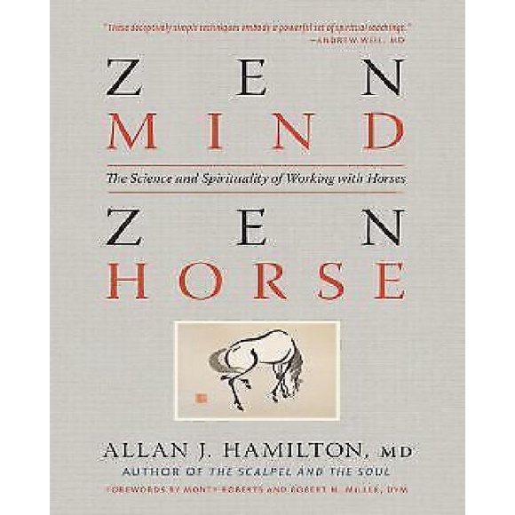 Zen Mind, Zen Horse by Allan J. Hamilton
