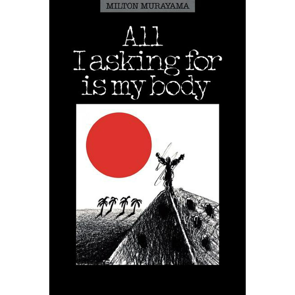 Kolowalu Books (Paperback) All I Asking for Is My Body (Paperback