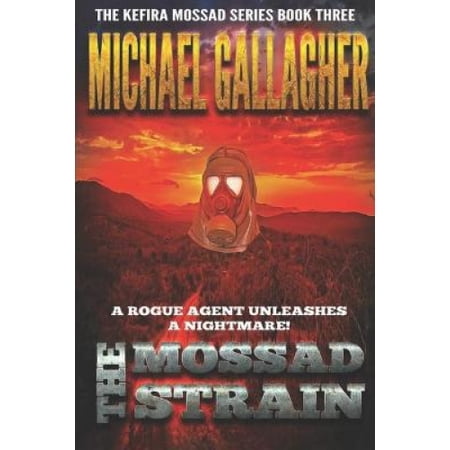 The Mossad Strain: Viral Vengeance: Pandemic Bioterror & Cyber Warfare