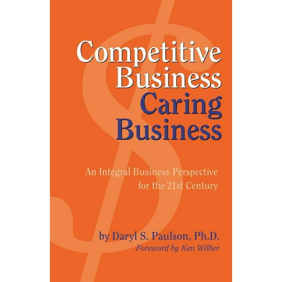 Competitive Business, Caring Business (Paperback)