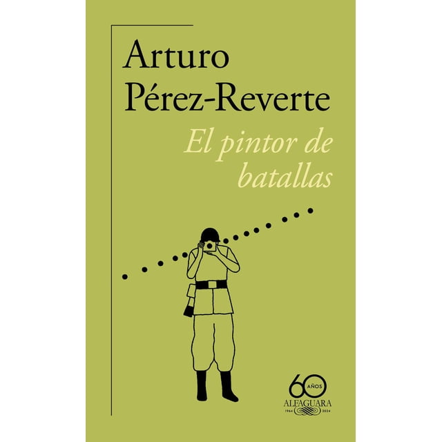 Libro El Pintor De Batallas Tapa Blanda, Autor Arturo Perezreverte, Editorial Alfaguara