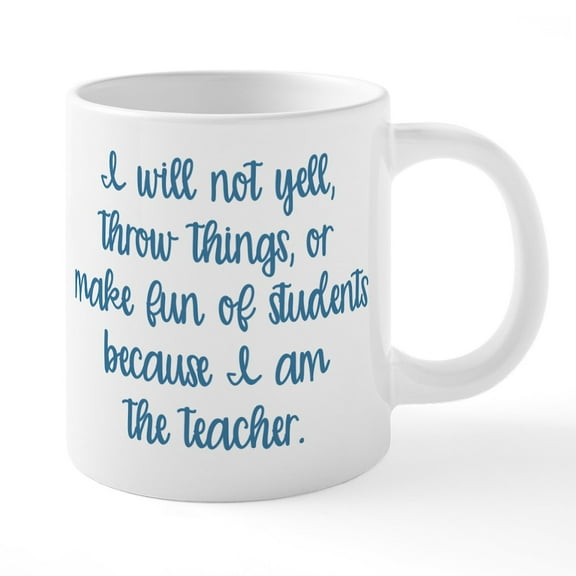 CafePress - Because I Am The Teacher - 20 Oz White Ceramic Mega Mug