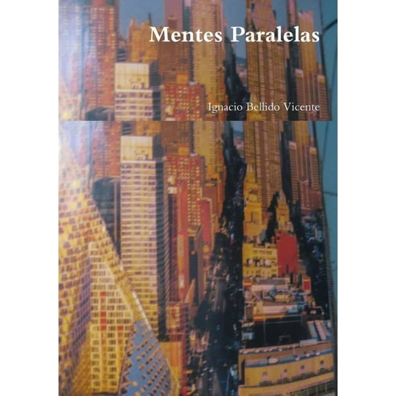 Mentes Paralelas, (Paperback)
