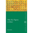 thumbnail image 1 of Fifty Key Figures in Islam (Routledge Key Guides), 1 of 2