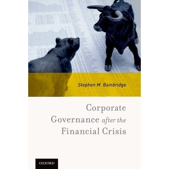 Corporate Governance After the Financial Crisis, (Paperback)