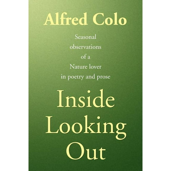 Inside Looking Out (Paperback)