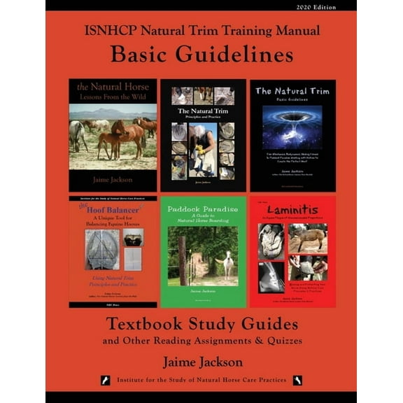 ISNHCP Natural Trim Training Manual: Basic Guidelines, (Paperback)