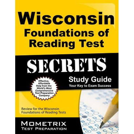 Wisconsin Foundations of Reading Test Secrets Study Guide : Review for the Wisconsin Foundations of Reading (Best Wisconsin Ginseng Companies Review)